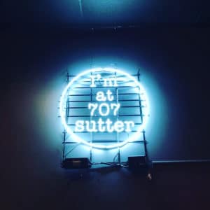 Neon signage at 707 Sutter in SF
